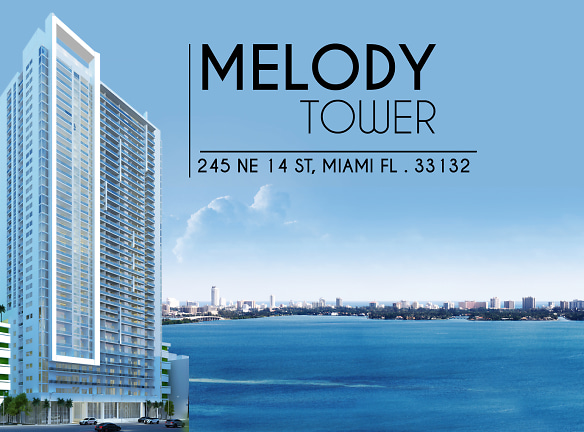 Melody Tower - Miami, FL
