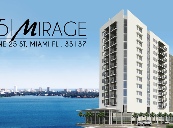 25 Mirage - Miami, FL