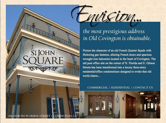 St. John Square Luxury Condominiums - Covington, LA
